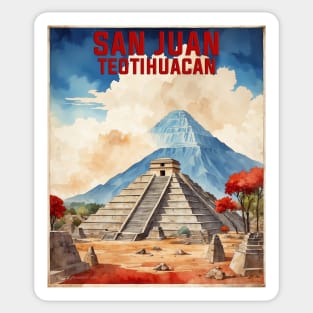 San Juan Teotihuacan Estado de Mexico Vintage Tourism Travel Sticker